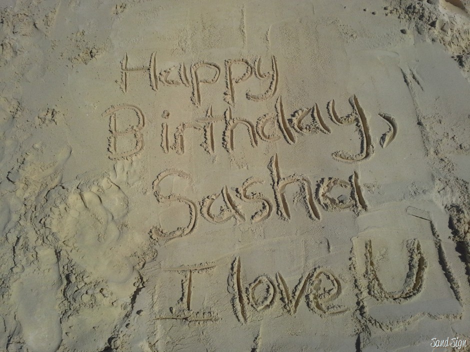 Happy Birthday, Sasha!I love U